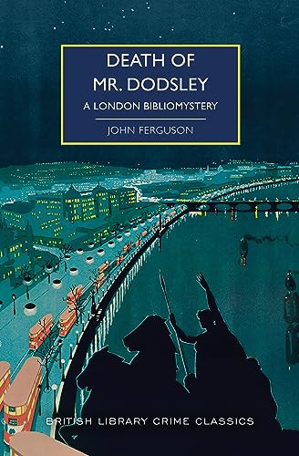 Death of Mr. Dodsley: A London Bibliomystery By John Ferguson - Paperback
