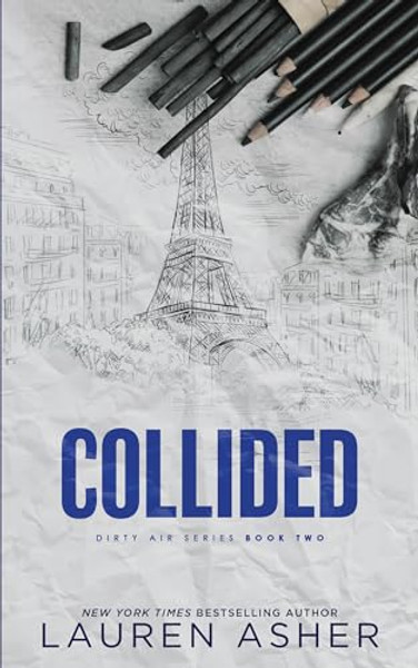 Collided (Deluxe Edition) By Lauren Asher - Paperback
