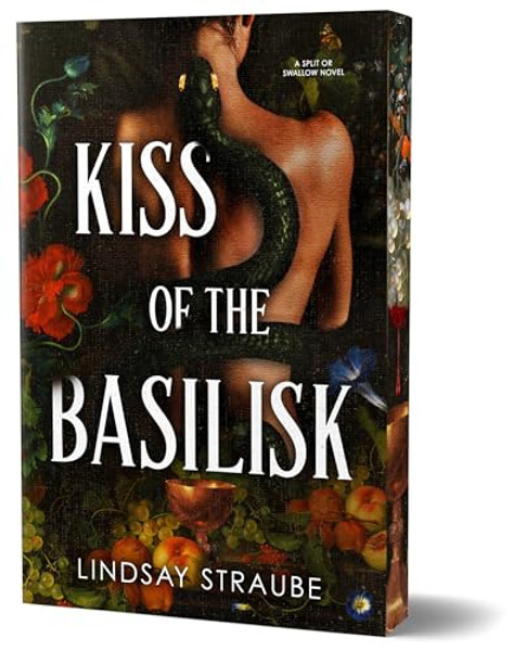 Kiss of the Basilisk (Deluxe Edition): A Split or Swallow Novel By Lindsay Straube - Paperback Kiss of the Basilisk (Deluxe Edition): A Split or Swallow Novel By Lindsay Straube - Paperback