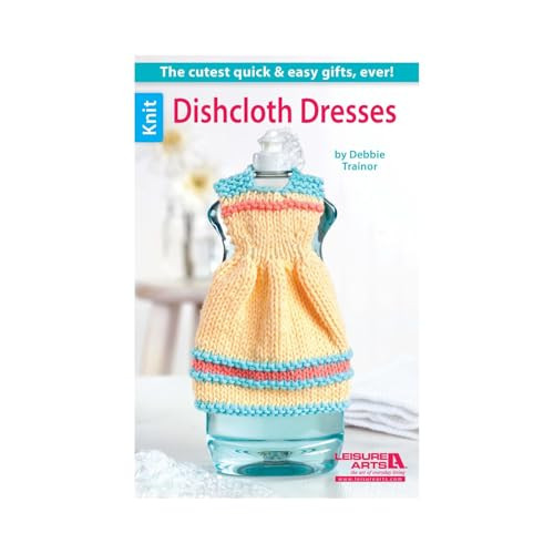 Dishcloth Dresses By Leisure Arts - Paperback