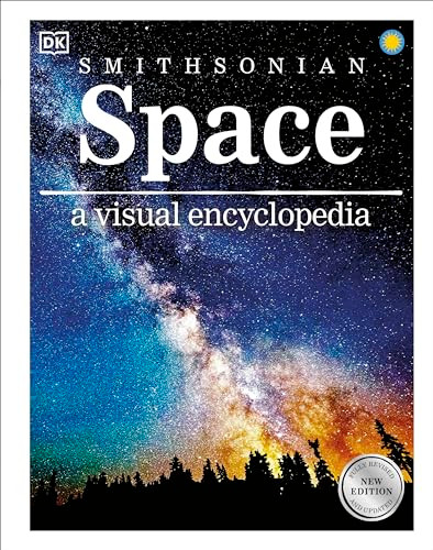 Space a Visual Encyclopedia By DK - Hardcover