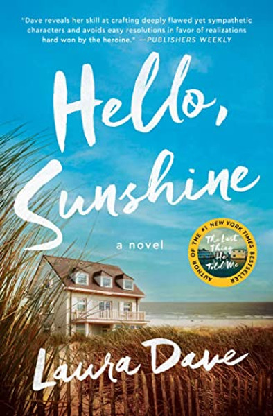 Hello, Sunshine By Laura Dave - Paperback Hello, Sunshine By Laura Dave - Paperback