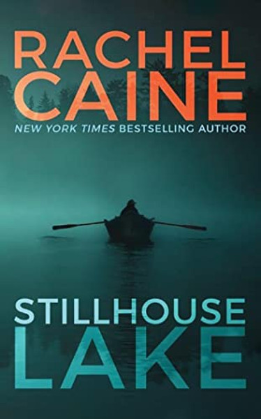 Stillhouse Lake By Rachel Caine - Paperback