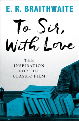 To Sir, with Love By E. R. Braithwaite - Paperback