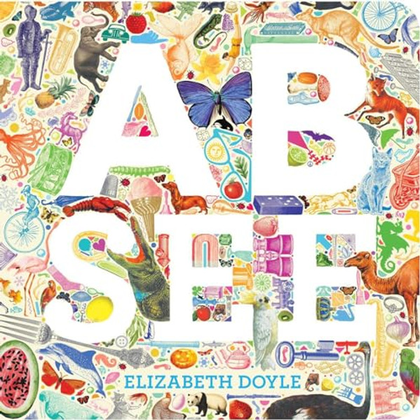 A B See By Elizabeth Doyle - Board Books
