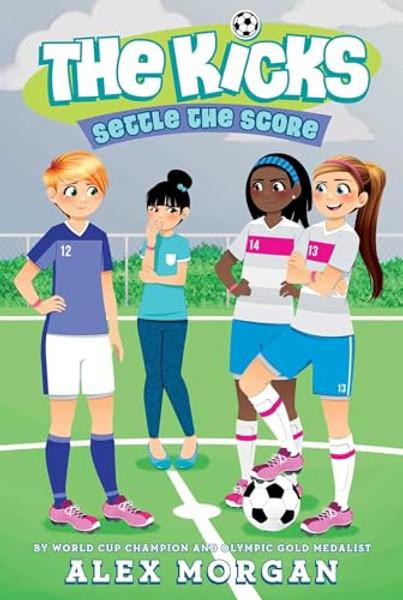 Settle the Score By Alex Morgan - Paperback