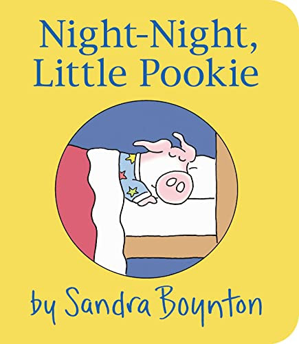 Night-Night, Little Pookie By Sandra Boynton - Board Books