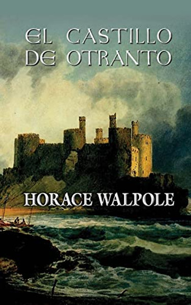 El castillo de Otranto By Horace Walpole - Paperback