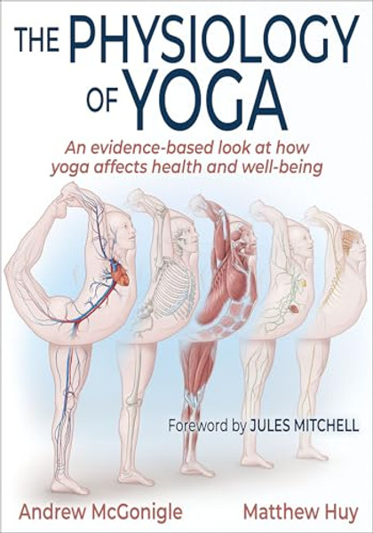 The Physiology of Yoga By Andrew McGonigle - Paperback The Physiology of Yoga By Andrew McGonigle - Paperback