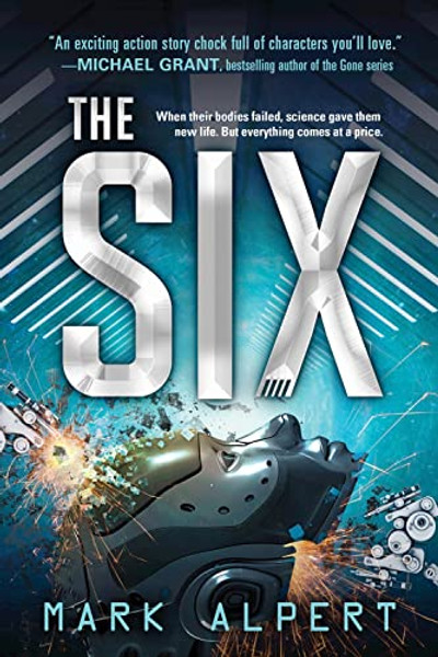 The Six By Mark Alpert - Paperback