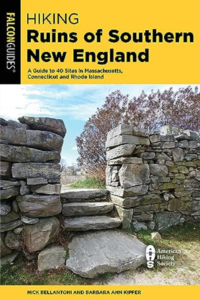 Hiking Ruins of Southern New England By Nick Bellantoni - Paperback