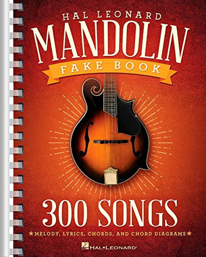 The Hal Leonard Mandolin Fake Book: 300 Songs By Hal Leonard Corp - Paperback
