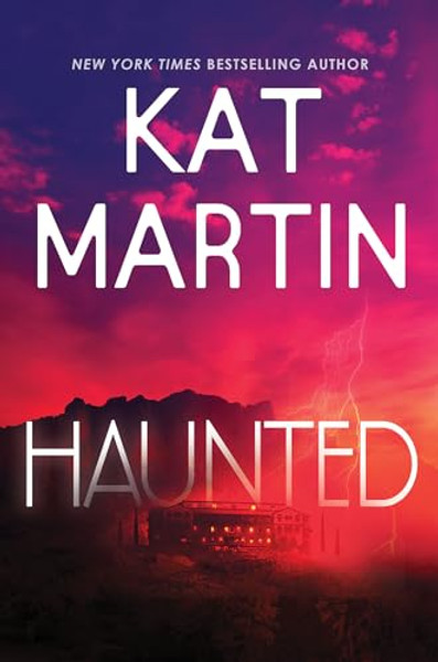 Haunted By Kat Martin - Hardcover