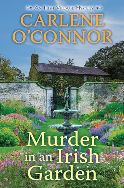 Murder in an Irish Garden By Carlene O'Connor - Hardcover