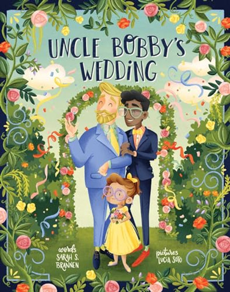 Uncle Bobby's Wedding By Sarah S. Brannen - Hardcover