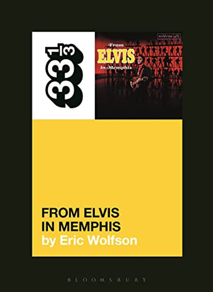 Elvis Presley's from Elvis in Memphis By Eric Wolfson - Paperback