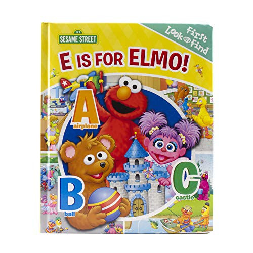 Sesame Street: E Is for Elmo! First Look and Find By Pi Kids - Board Books