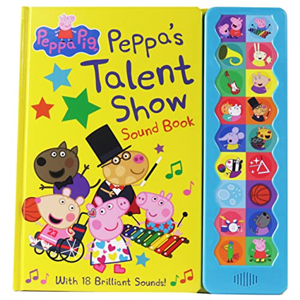 Peppa Pig: Peppa's Talent Show Sound Book By Pi Kids - Board Books