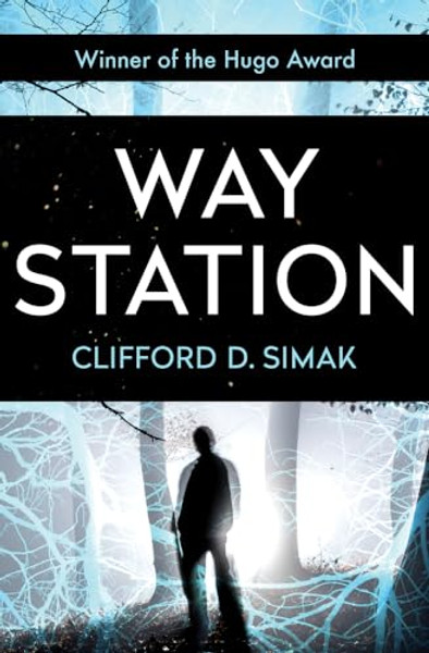 Way Station By Clifford D. Simak - Paperback