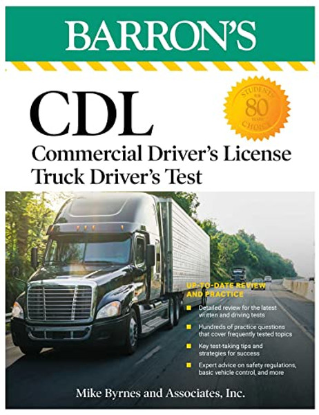 CDL: Commercial Driver's License Truck Driver's Test, Fifth Edition: Comprehensive Subject Review + Practice By Barron's Educational Series - Paperback
