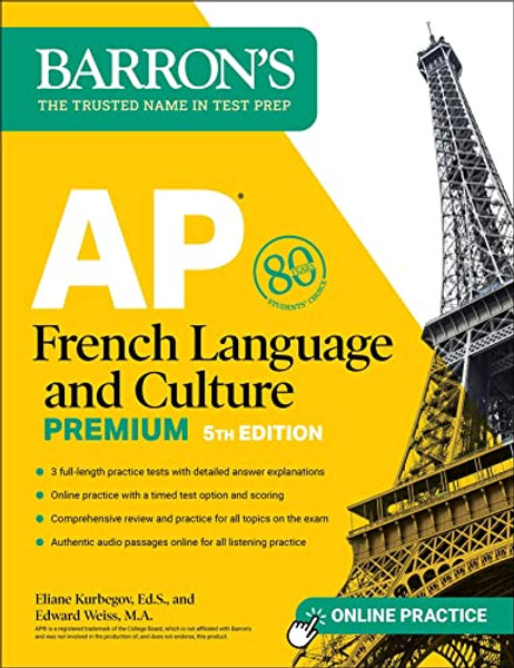 AP French Language and Culture Premium, Fifth Edition: Prep Book with 3 Practice Tests + Comprehensive Review + Online Audio and Practice By Barron's Educational Series - Paperback