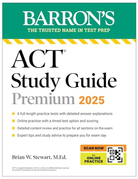ACT Study Guide Premium, 2025: 6 Practice Tests + Comprehensive Review + Online Practice By Barron's Educational Series - Paperback