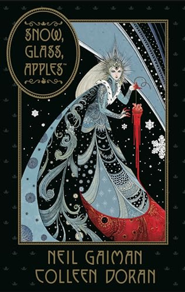 Neil Gaiman's Snow, Glass, Apples By Neil Gaiman - Hardcover