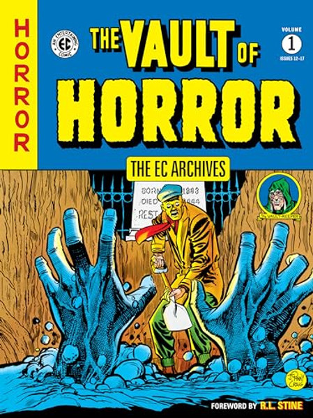 The EC Archives: The Vault of Horror Volume 1 By Various - Paperback The EC Archives: The Vault of Horror Volume 1 By Various - Paperback