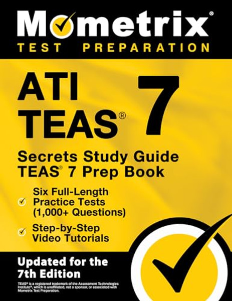Ati Teas Secrets Study Guide - Teas 7 Prep Book, Six Full-Length Practice Tests (1,000+ Questions), Step-By-Step Video Tutorials: [Updated for the 7th By Matthew Bowling - Paperback