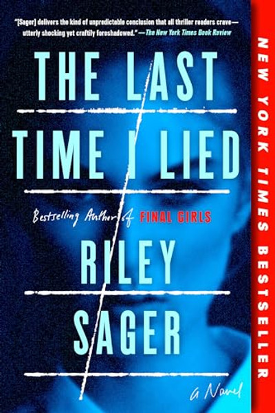The Last Time I Lied By Riley Sager - Paperback