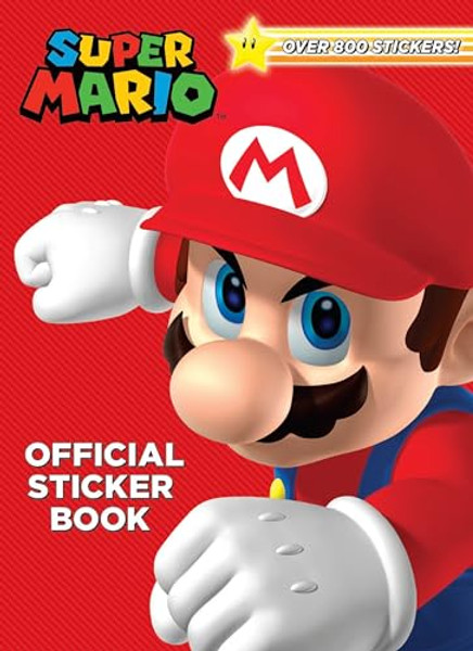 Super Mario Official Sticker Book (Nintendo(r)): Over 800 Stickers! By Steve Foxe - Paperback