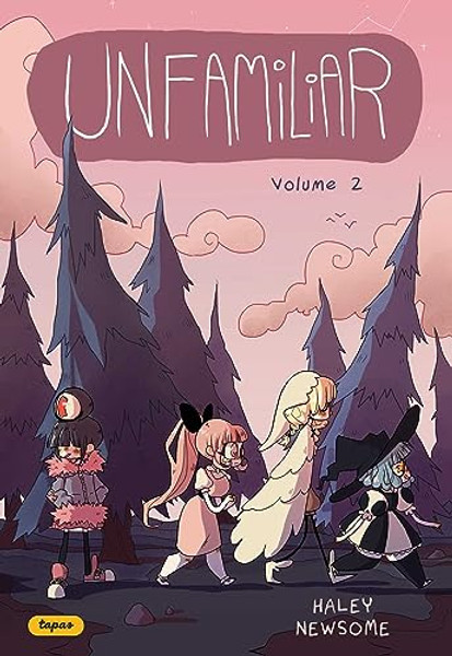 Unfamiliar 2: Volume 2 By Haley Newsome - Paperback