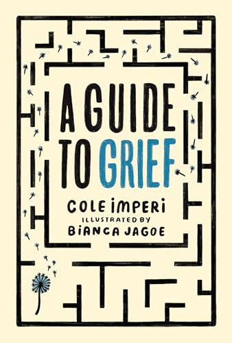 A Guide to Grief By Cole Imperi - Hardcover