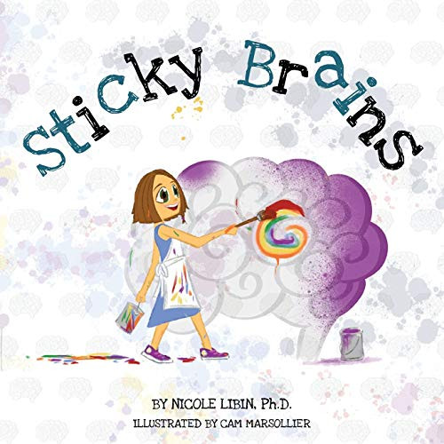 Sticky Brains By Nicole Libin - Paperback