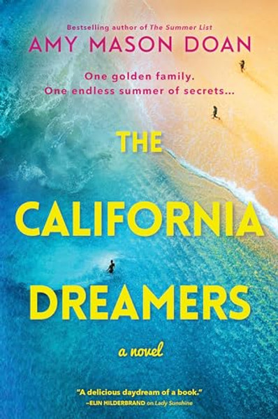 The California Dreamers By Amy Mason Doan - Paperback