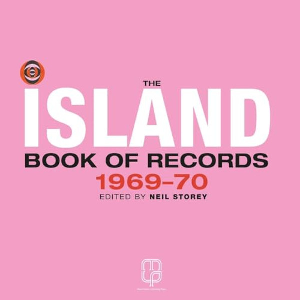 The Island Book of Records Volume II: 1969-70 By Neil Storey - Hardcover