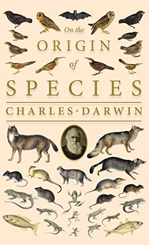 On the Origin of Species;Or; The Preservation of the Favoured Races in the Struggle for Life By Charles Darwin - Hardcover