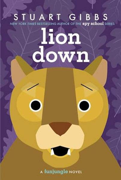 Lion Down By Stuart Gibbs - Paperback Lion Down By Stuart Gibbs - Paperback
