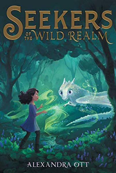 Seekers of the Wild Realm By Alexandra Ott - Paperback