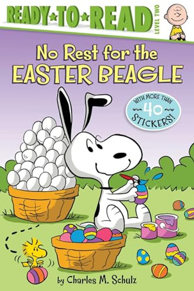 No Rest for the Easter Beagle: Ready-To-Read Level 2 By Charles M. Schulz - Paperback