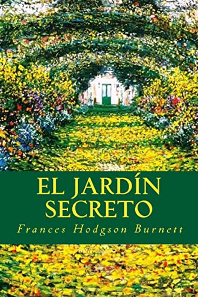 El Jardn Secreto By Frances Hodgson Burnett - Paperback