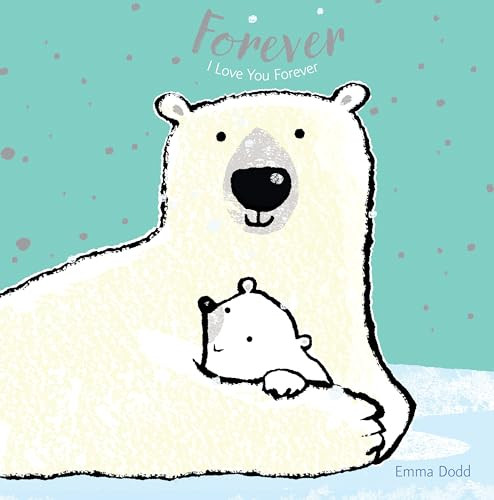 Forever By Emma Dodd - Board Books