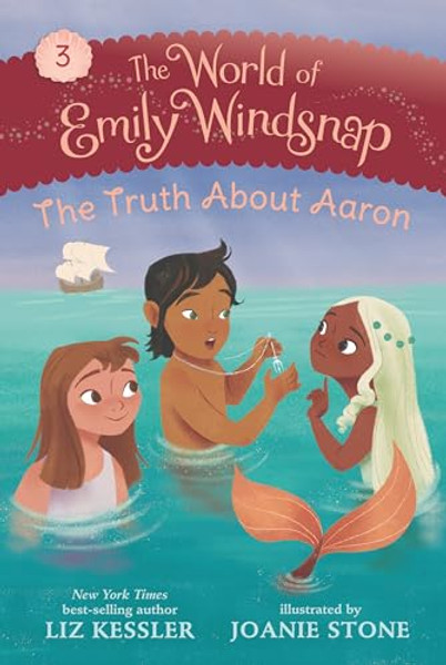 The World of Emily Windsnap: The Truth about Aaron By Liz Kessler - Hardcover