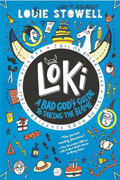 Loki: A Bad God's Guide to Taking the Blame By Louie Stowell - Hardcover
