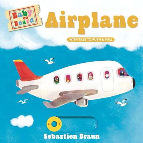 Baby on Board: Airplane By Sebastien Braun - Board Books