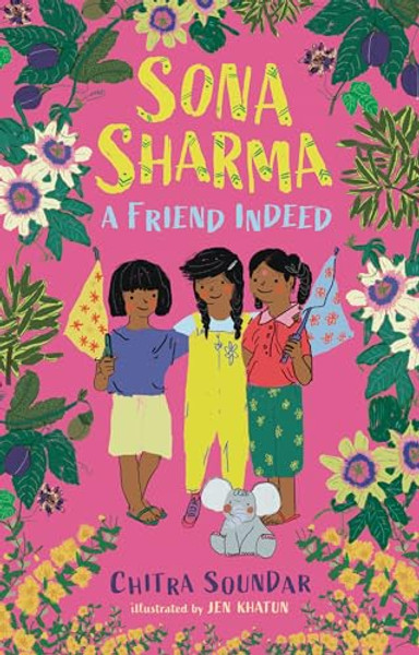 Sona Sharma, a Friend Indeed By Chitra Soundar - Hardcover
