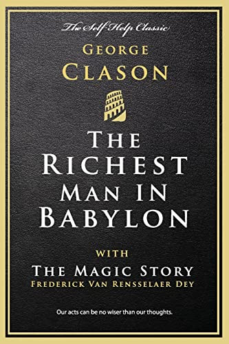 The Richest Man in Babylon: with The Magic Story By Frederick Van Rensselaer Dey - Paperback