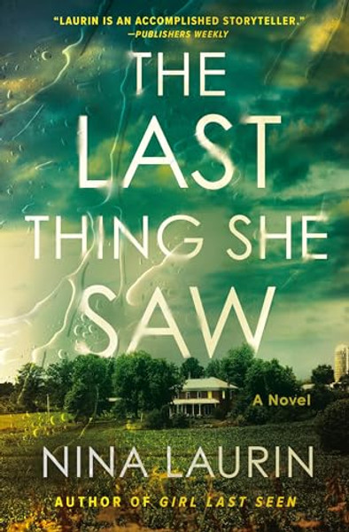The Last Thing She Saw By Nina Laurin - Paperback