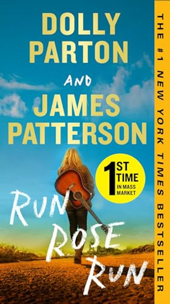 Run, Rose, Run By James Patterson - Mass Market Paperbound
