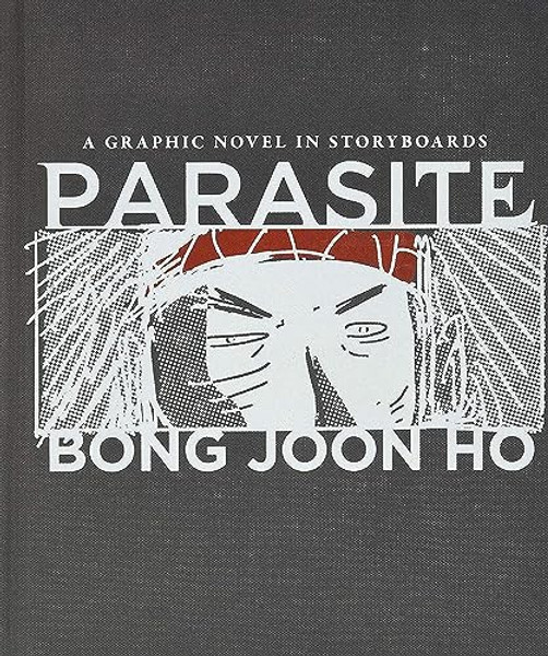 Parasite: A Graphic Novel in Storyboards By Bong Joon Ho - Hardcover